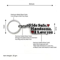 Ride Safe Handsome Keychain