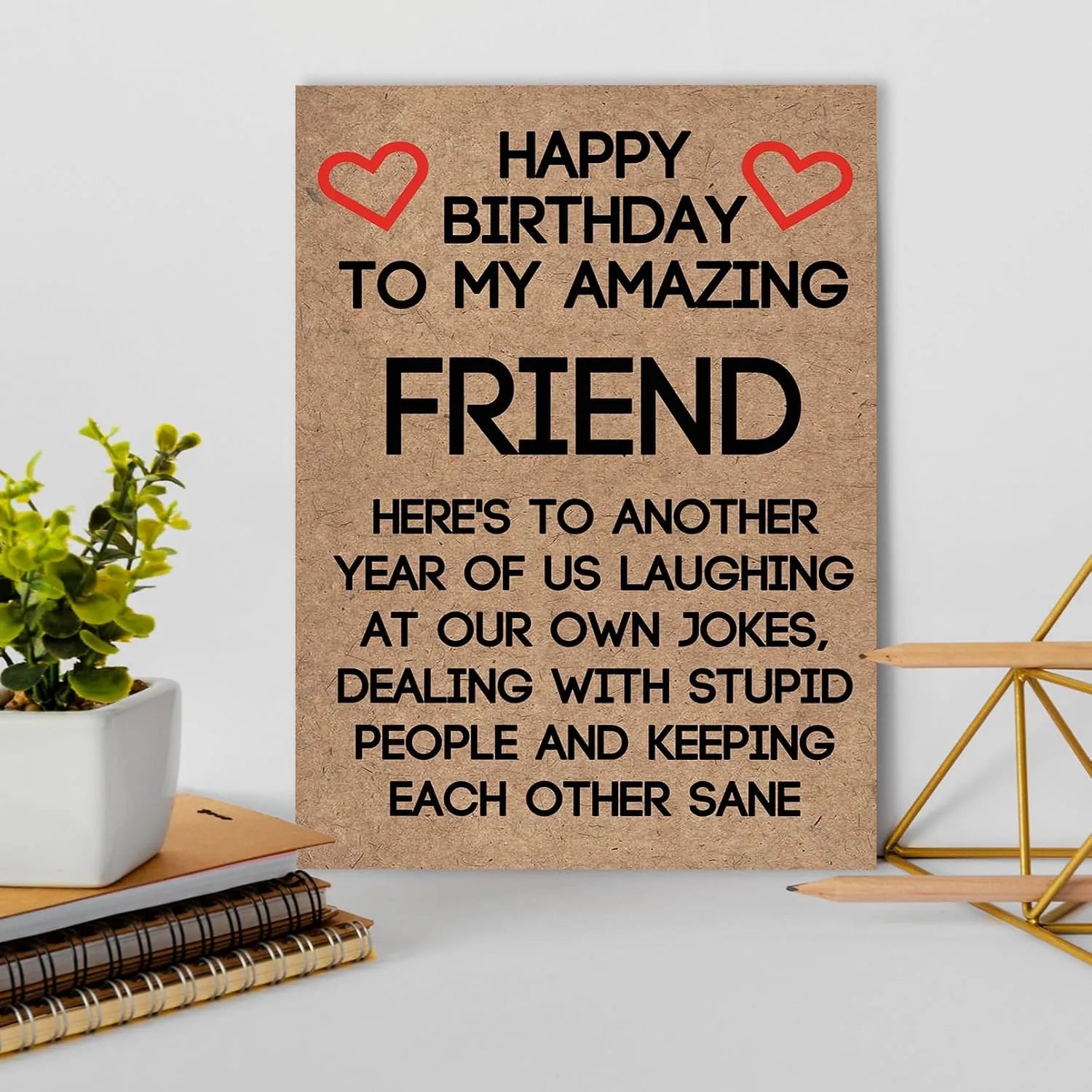 Laughing At Our Own Jokes Birthday Greeting Card