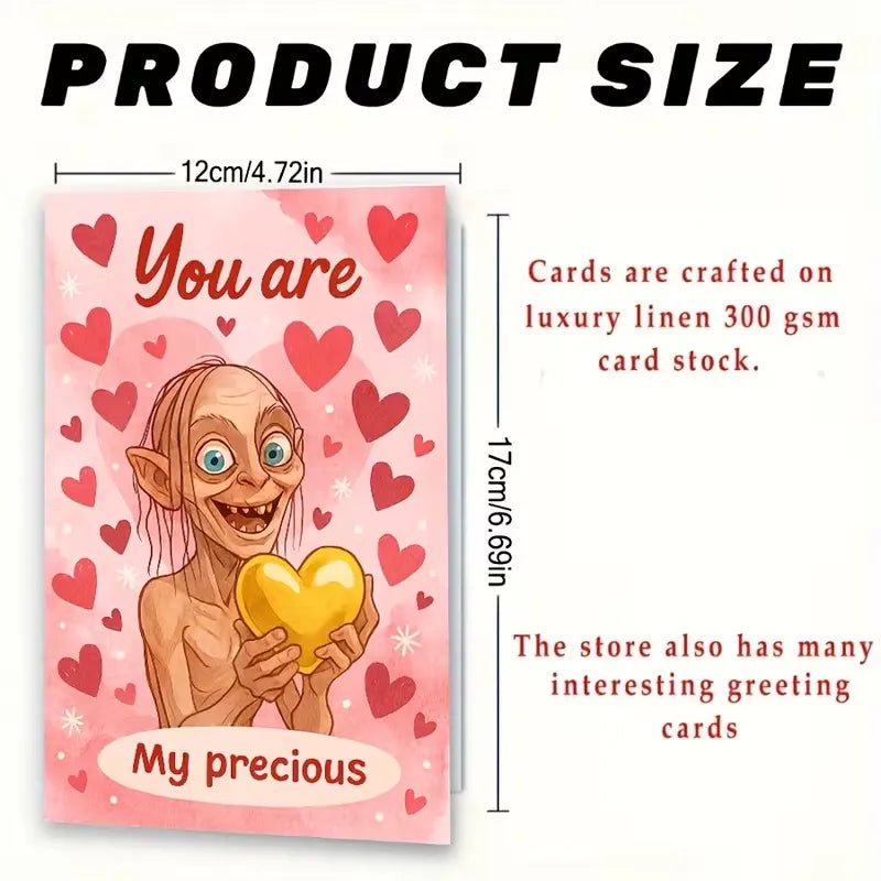 Gollum You Are My Precious Quirky Greeting Card