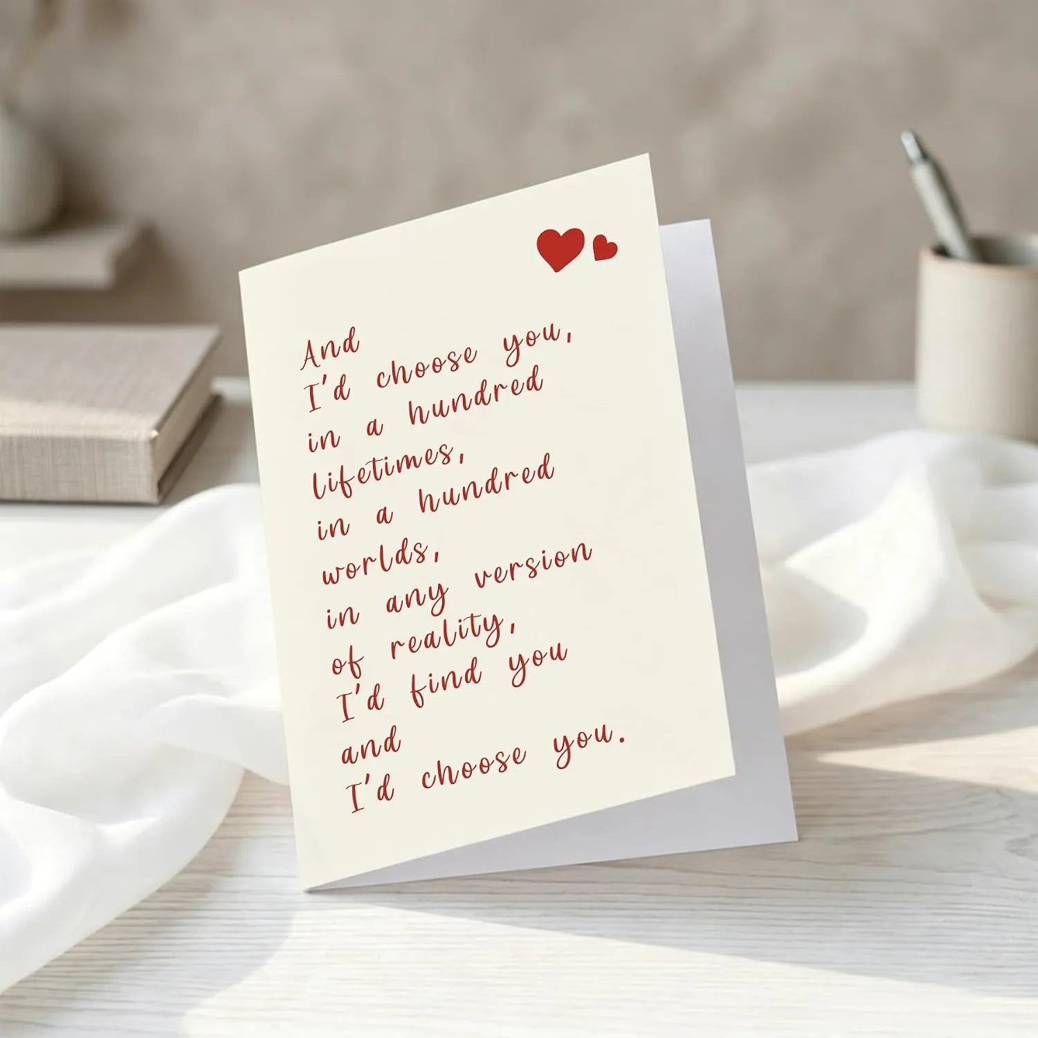 I'd Choose You Lifetime Romantic Greeting Card