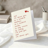 I'd Choose You Lifetime Romantic Greeting Card