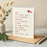 I'd Choose You Lifetime Romantic Greeting Card
