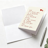 I'd Choose You Lifetime Romantic Greeting Card