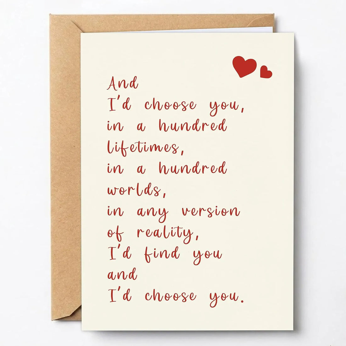 I'd Choose You Lifetime Romantic Greeting Card