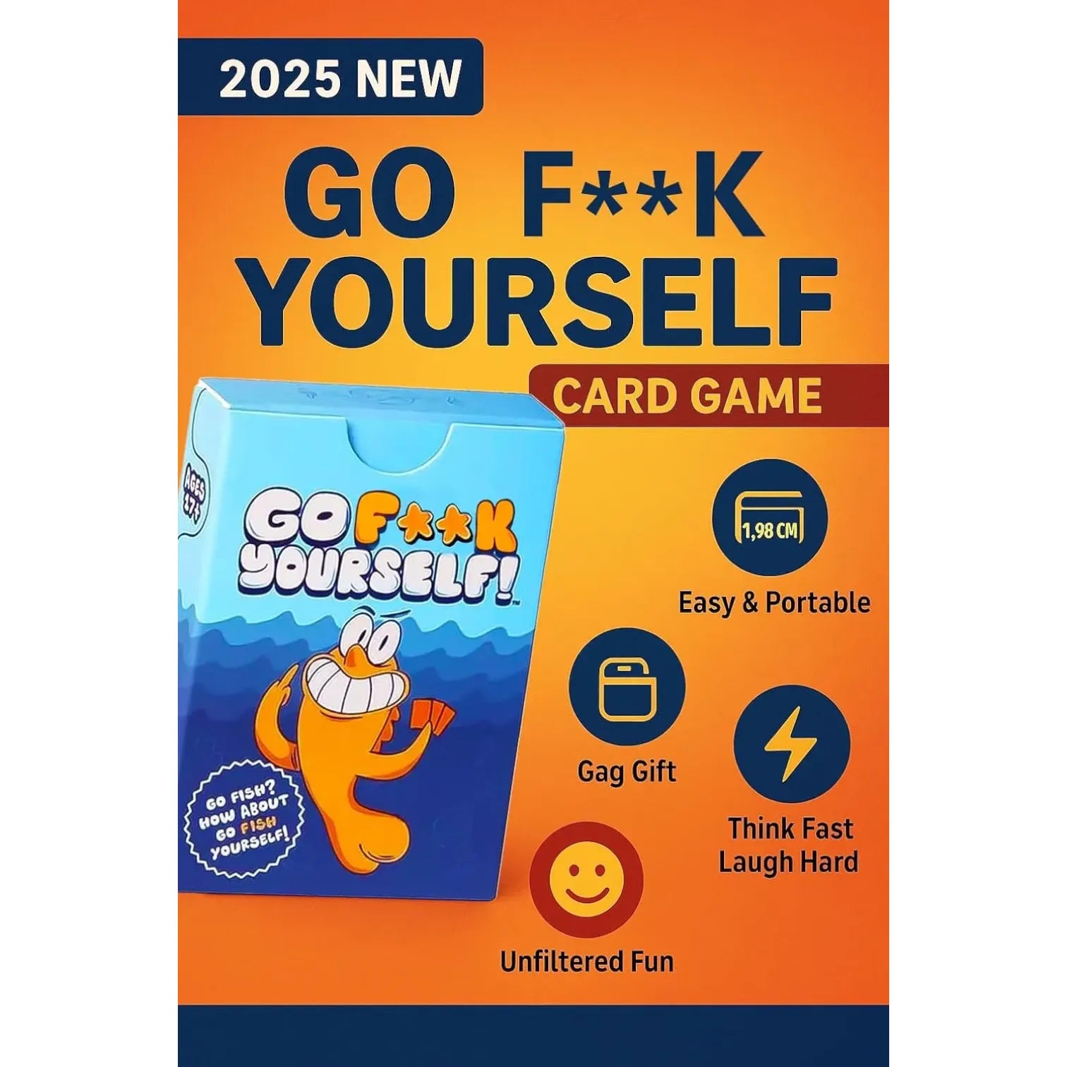 Go F Yourself Hilarious Adult Party Card Game