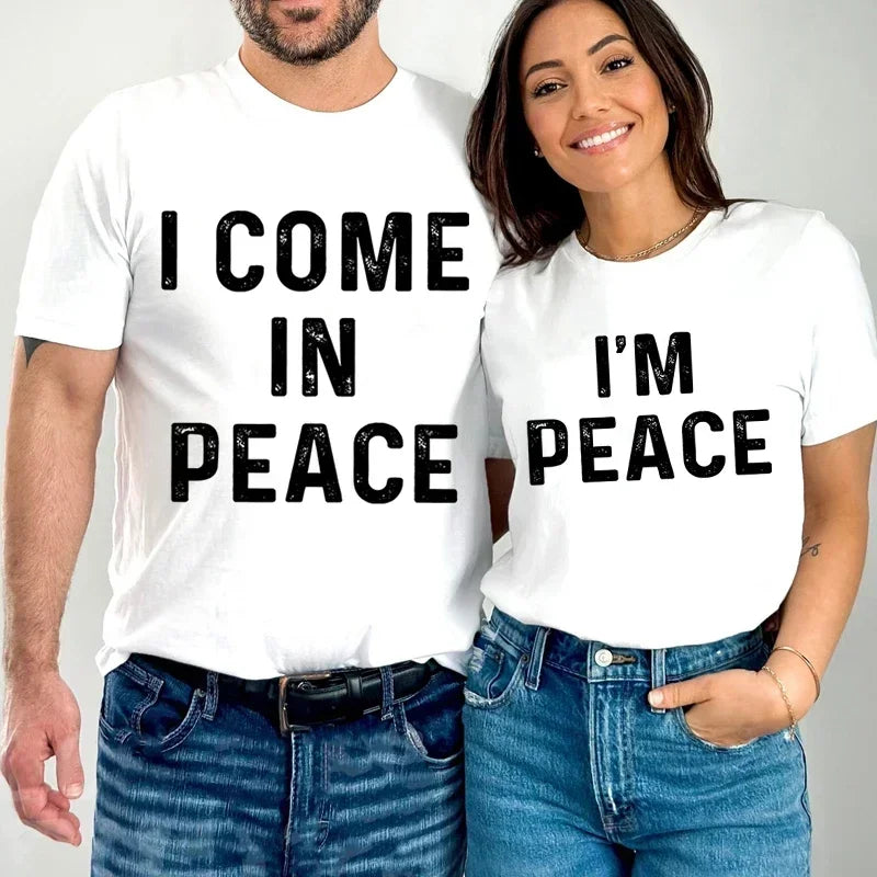 I Come in Peace Funny Couple Tshirt