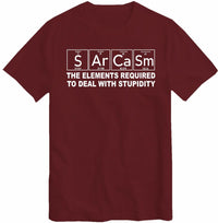 Sarcasm Elements Funny T-Shirt