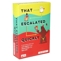 That Escalated Quickly Card Game