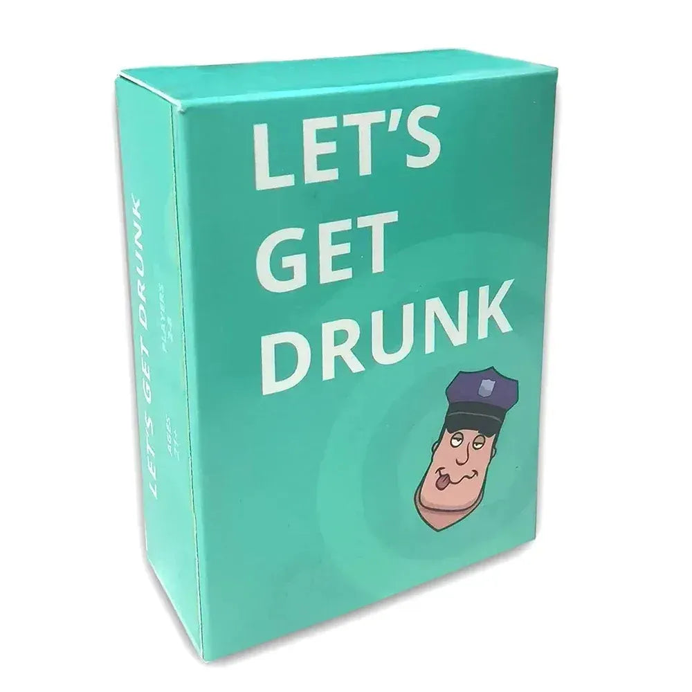 Let's Get Drunk Card Game