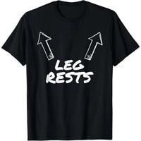 Leg Rests Funny Adult Humor T-shirts - Bear Hugs