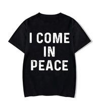 I Come in Peace Funny Couple Tshirt
