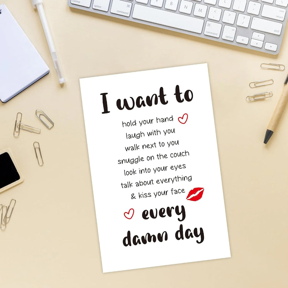 I Want To Every Damn Day Romantic Relationship Card