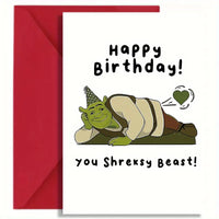 Happy Birthday You Shreksy Beast Birthday Card